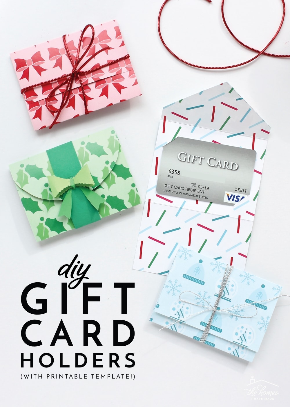 DIY Gift Card Holders with Printable Template The Homes I