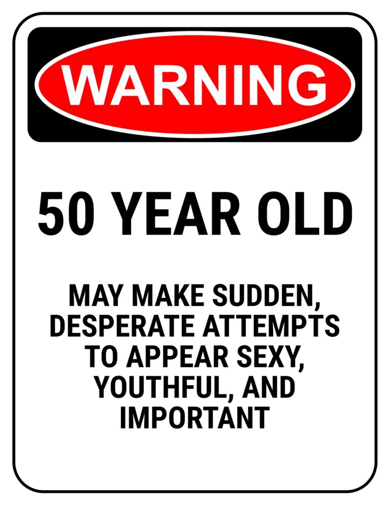 Funny Safety Signs To Download And Print