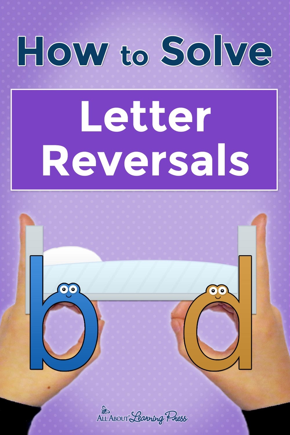 Solve Letter Reversal Problems With This FREE Download