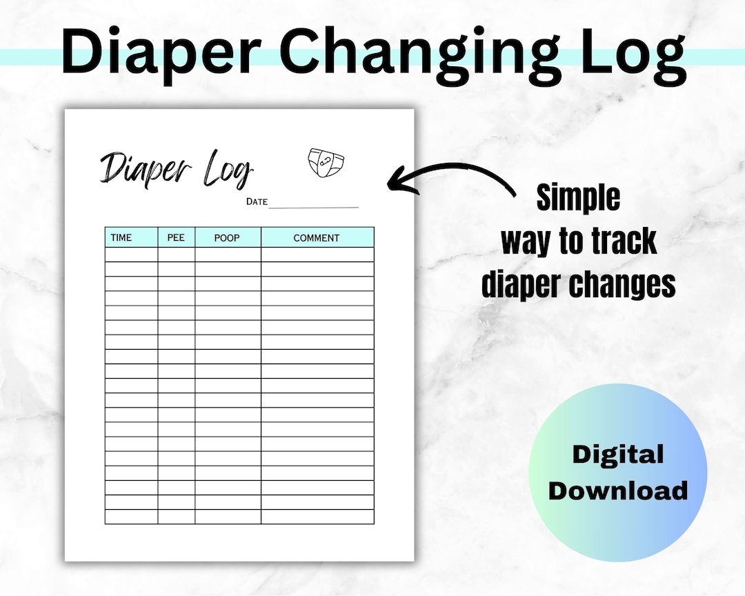 Baby Diaper Changing Printable PDF Log Little One Diaper Changing Log Digital Download Simple Easy To Use Newborn And Infant Diaper Log Etsy