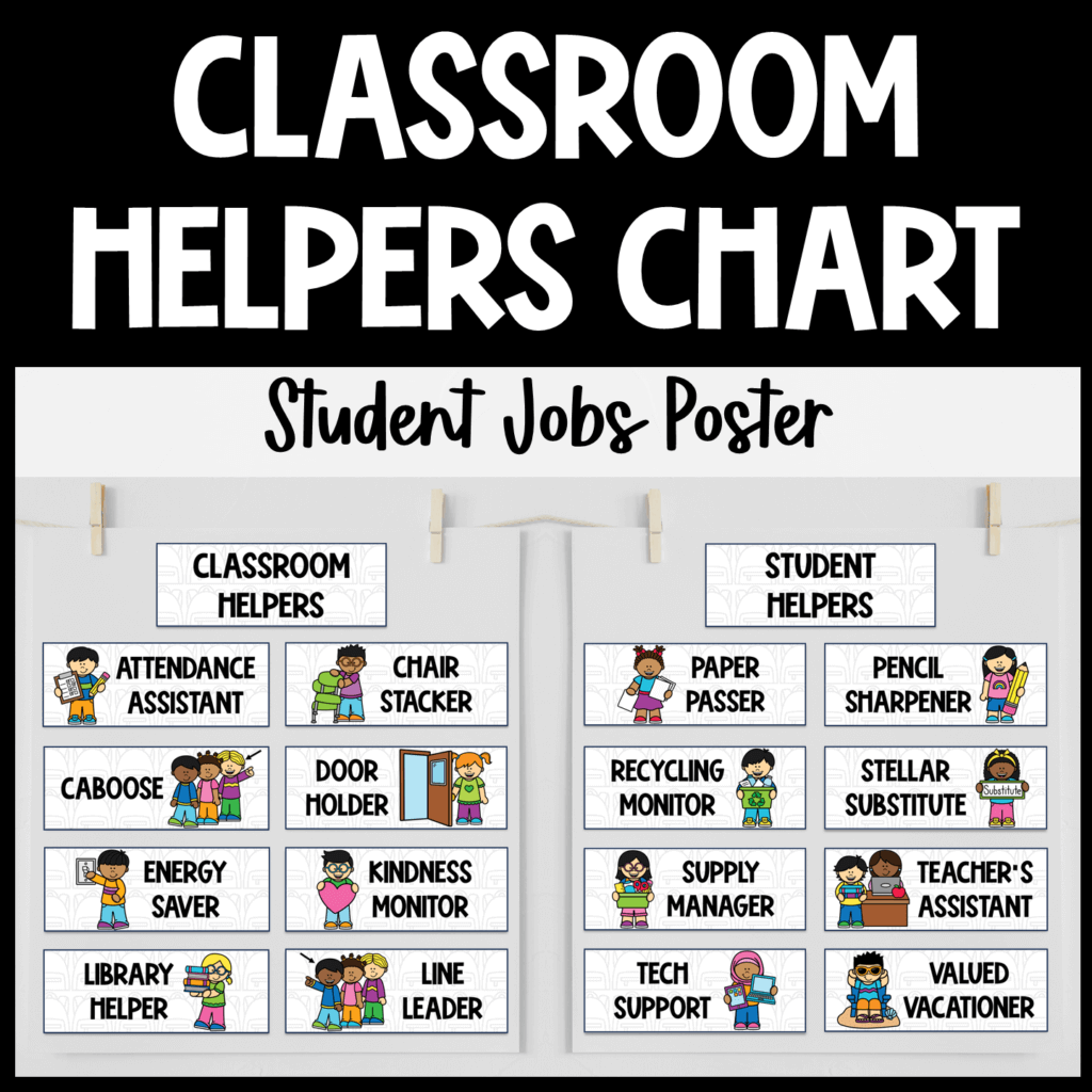 Classroom Jobs Chart Made Easy Ideas For Elementary Teachers