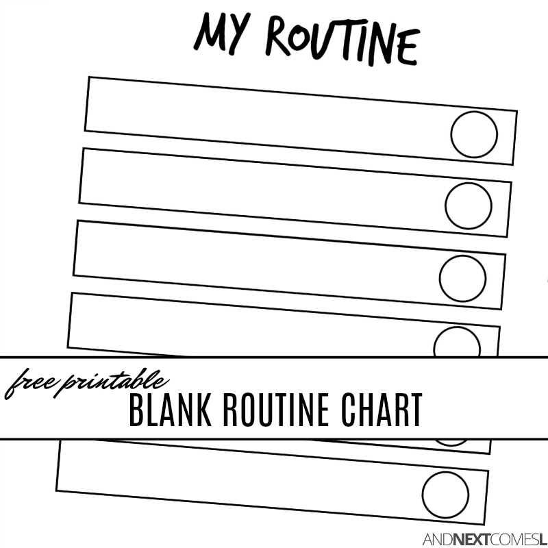 Free Printable Blank Visual Routine Chart For Kids And Next Comes L Hyperlexia Resources